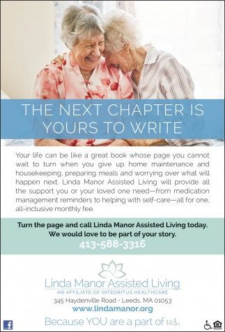 The Next Chapter is Yours to Write, Linda Manor Assisted Living, Leeds, MA