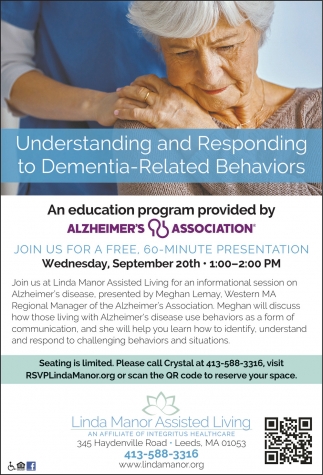 Understanding and Responding to DementiaRelated Behaviors, Linda Manor
