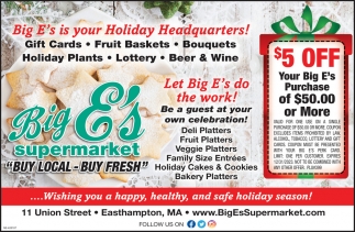 Your Holiday Headquarters!, Big E's Supermarket, Easthampton, MA